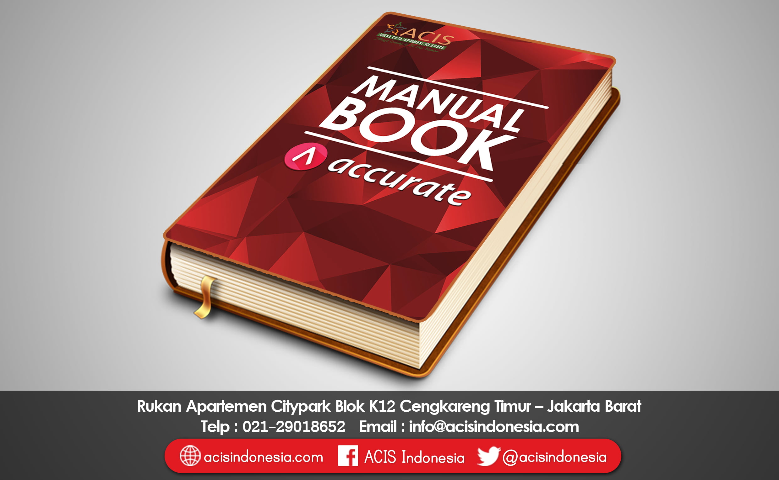 Manual Book ACCURATE 5 Accounting Software Manual Book ACCURATE 5 Accounting Software