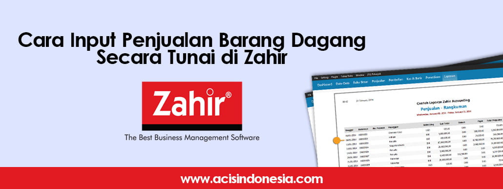 cara-input-penjualan-barang-dagang-secara-tunai-di-zahir