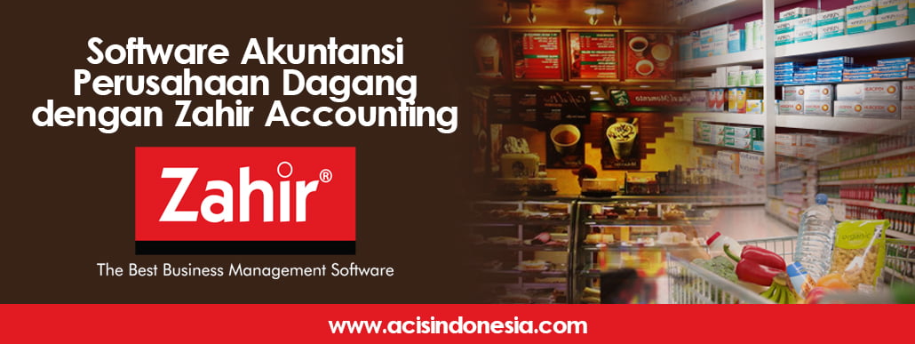 software-akuntansi-perusahaan-dagang-dengan-zahir-accounting