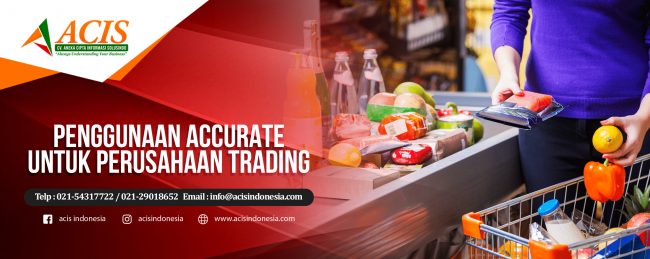 Penggunaan-accurate-untuk-perusahaan-trading