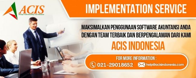 IMPLEMENTATION-SERVICE Cara Cepat Memahami Software Accurate