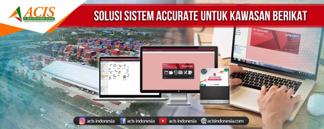 SOLUSI-SISTEM-ACCURATE-UNTUK-KAWASAN-BERIKAT-